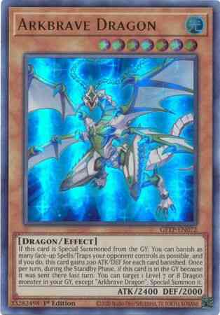 Yu-Gi-Oh! Arkbrave Dragon - GFTP-EN072 - Ultra Rare - 1st Edition