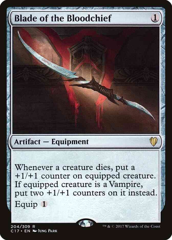 Bloodchief 204 commander – Magic Blade of the Bloodchief [204] [Commander 2017] [Non-Foil]