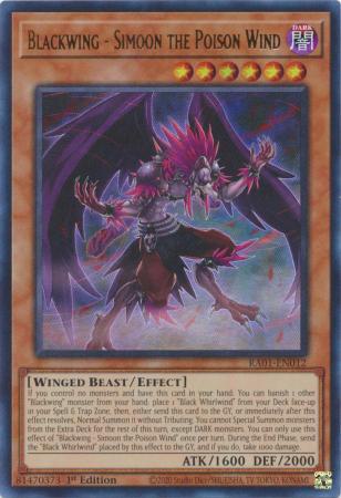 Yu-Gi-Oh! Blackwing - Simoon the Poison Wind - RA01-EN012 - Ultra Rare - 1st Edition
