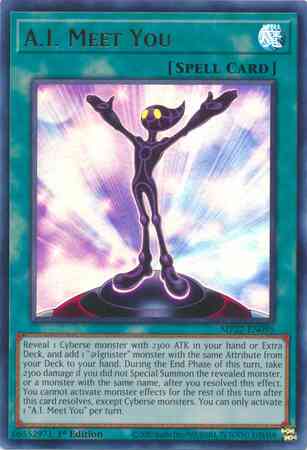 I meet you – Yu-Gi-Oh! A.I. Meet You - MP22-EN095 - Ultra Rare - 1st Edition