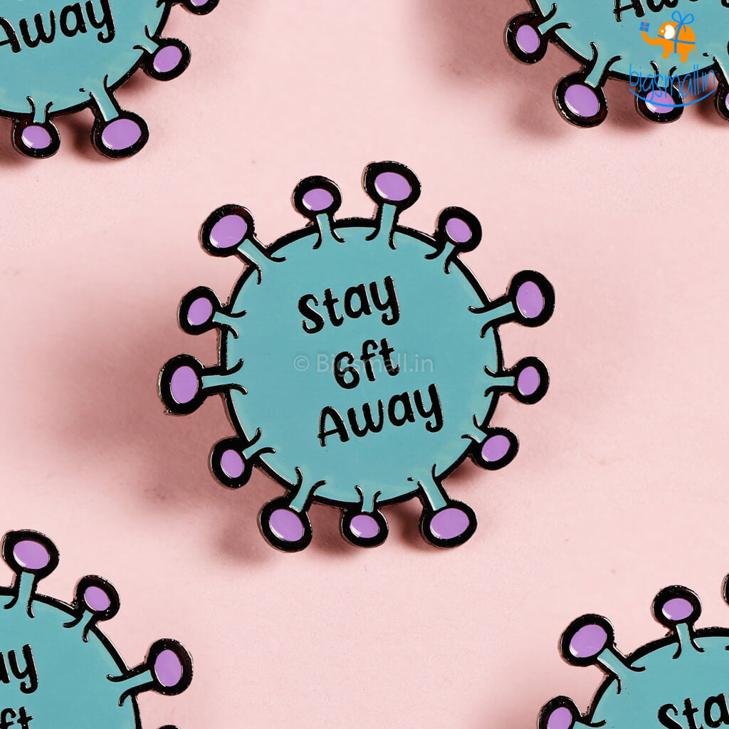 Bigsmall_piu Stay 6 Feet Away Lapel Pin