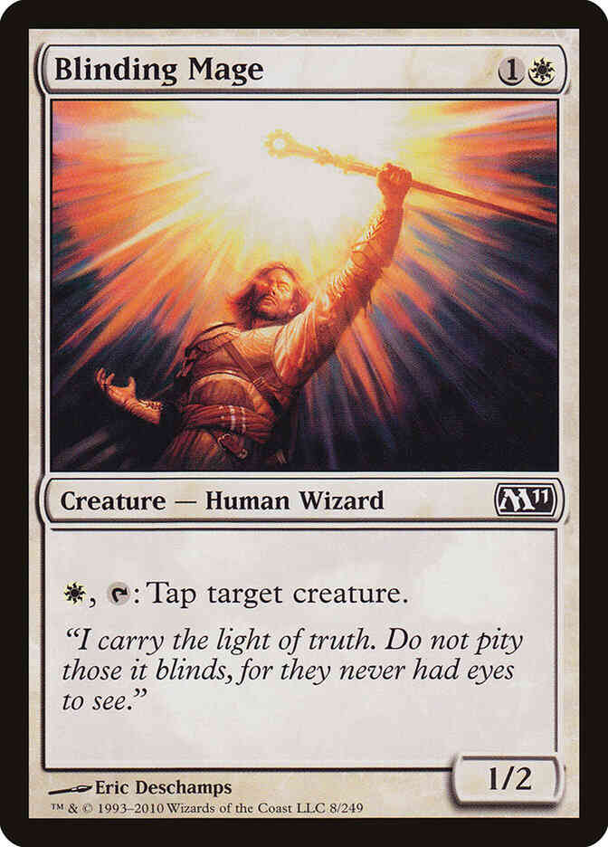 Mage 8 magic – Blinding Mage [8] [Magic 2011] [Non-Foil]