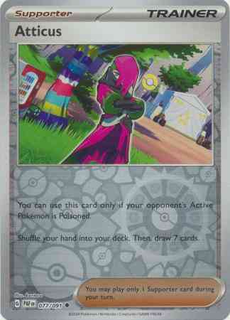 Uncommon sv045-077 reverse – Pokémon Atticus - 077/091 - Uncommon [sv045-077] [Reverse Holo]