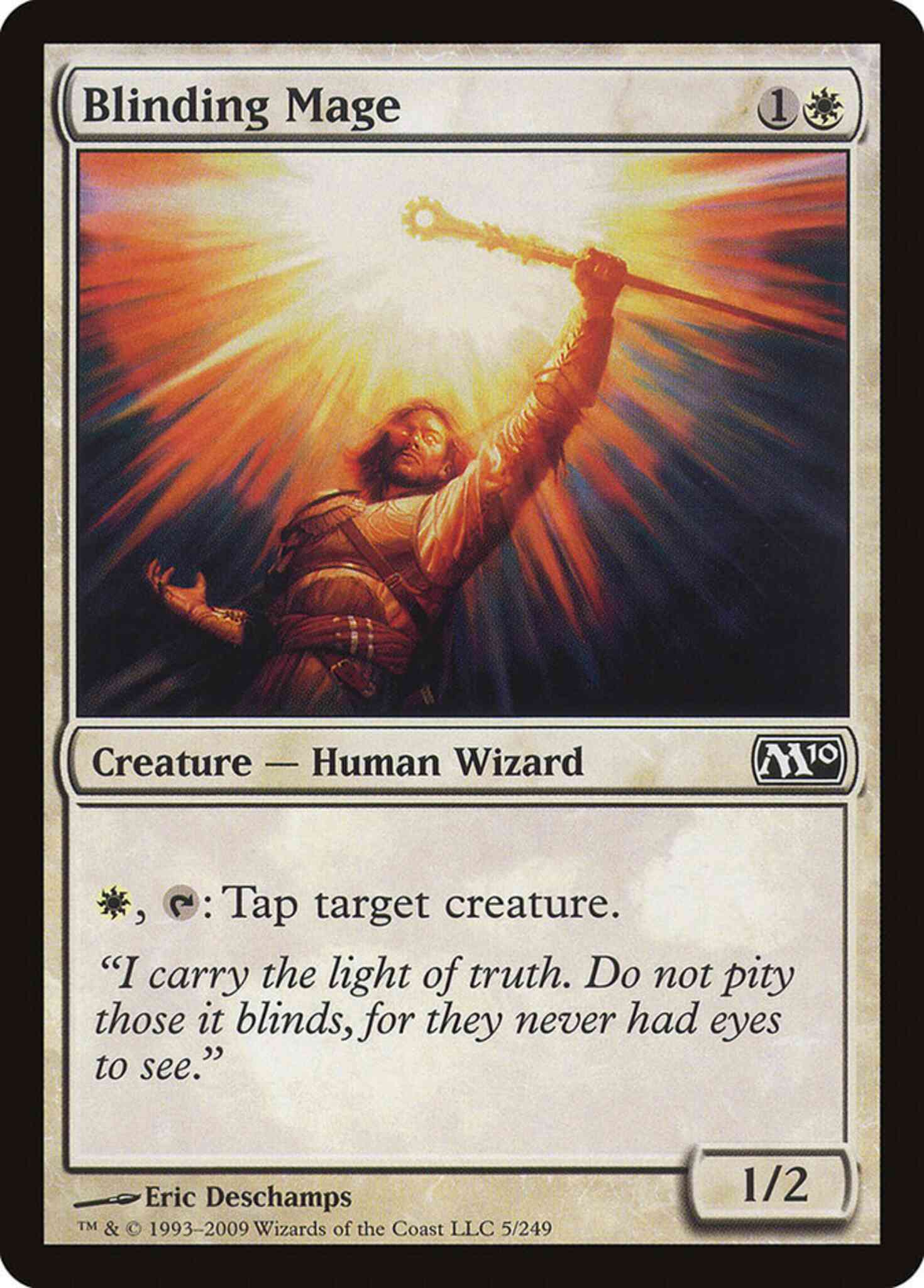 Mage 5 magic – Blinding Mage [5] [Magic 2010] [Non-Foil]