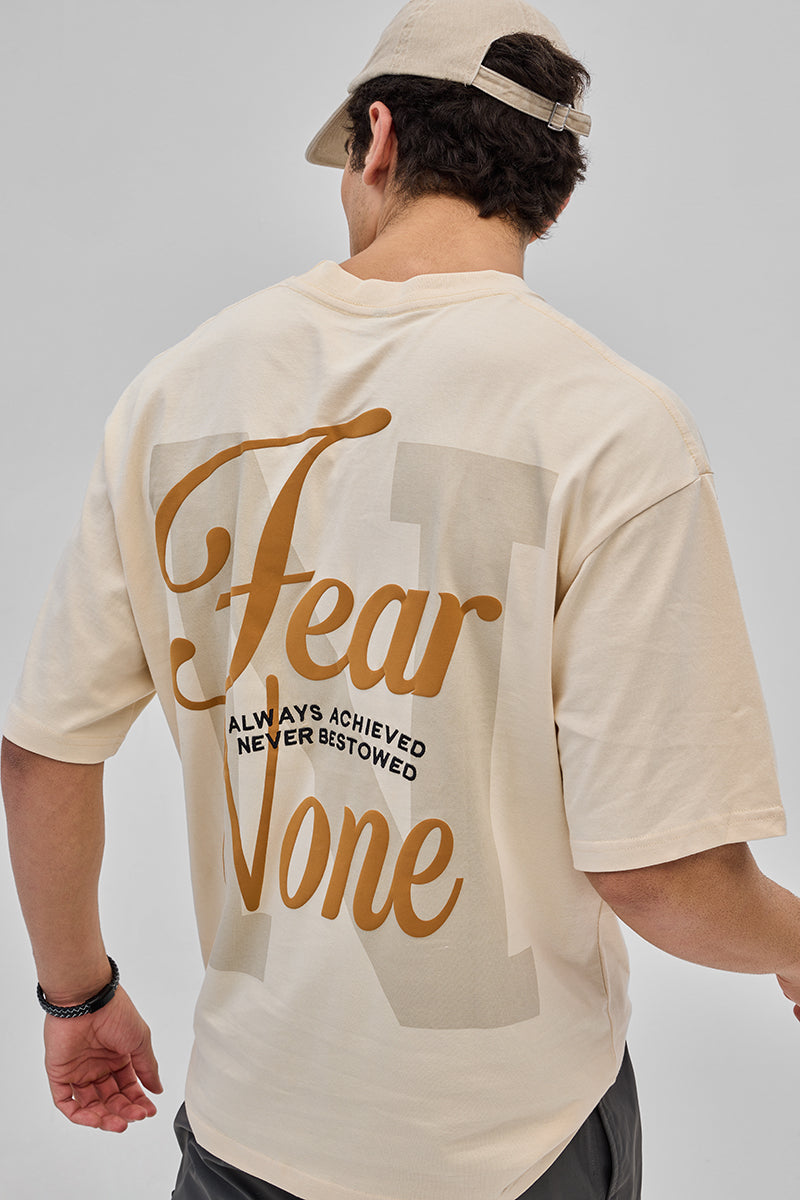 SNITCH Fear None Beige Oversized T-Shirt