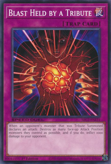 Yu-Gi-Oh! Blast Held by a Tribute - SBC2-ENF21 - Common - 1st Edition
