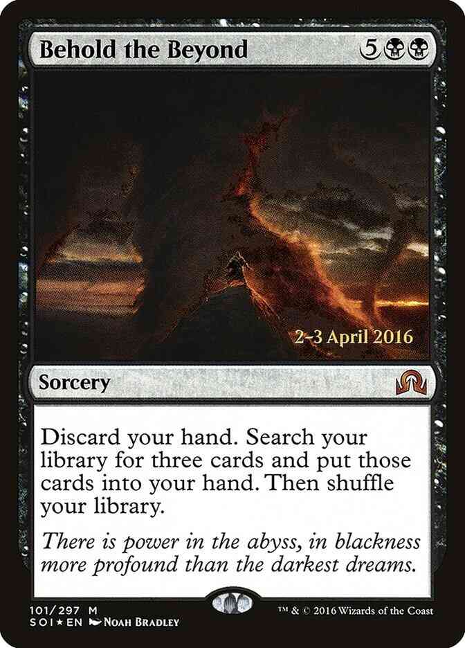 Magic Behold the Beyond [101s] [Shadows over Innistrad Promos] [Foil]