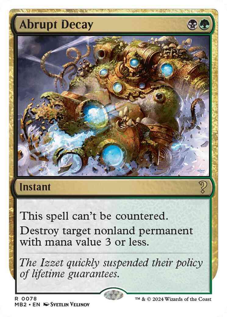 Abrupt decay 78 – Magic Abrupt Decay [78] [White Border] [Mystery Booster 2] [Non-Foil]