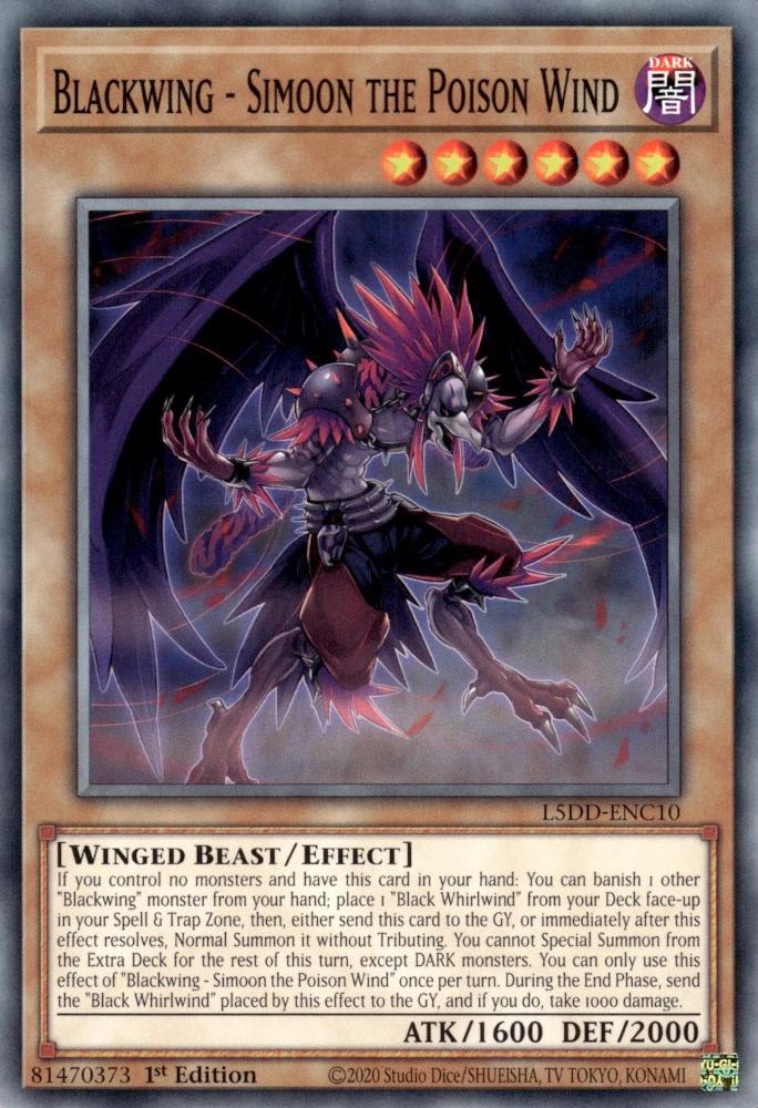 Yu-Gi-Oh! Blackwing - Simoon the Poison Wind - L5DD-ENC10 - Common - 1st Edition