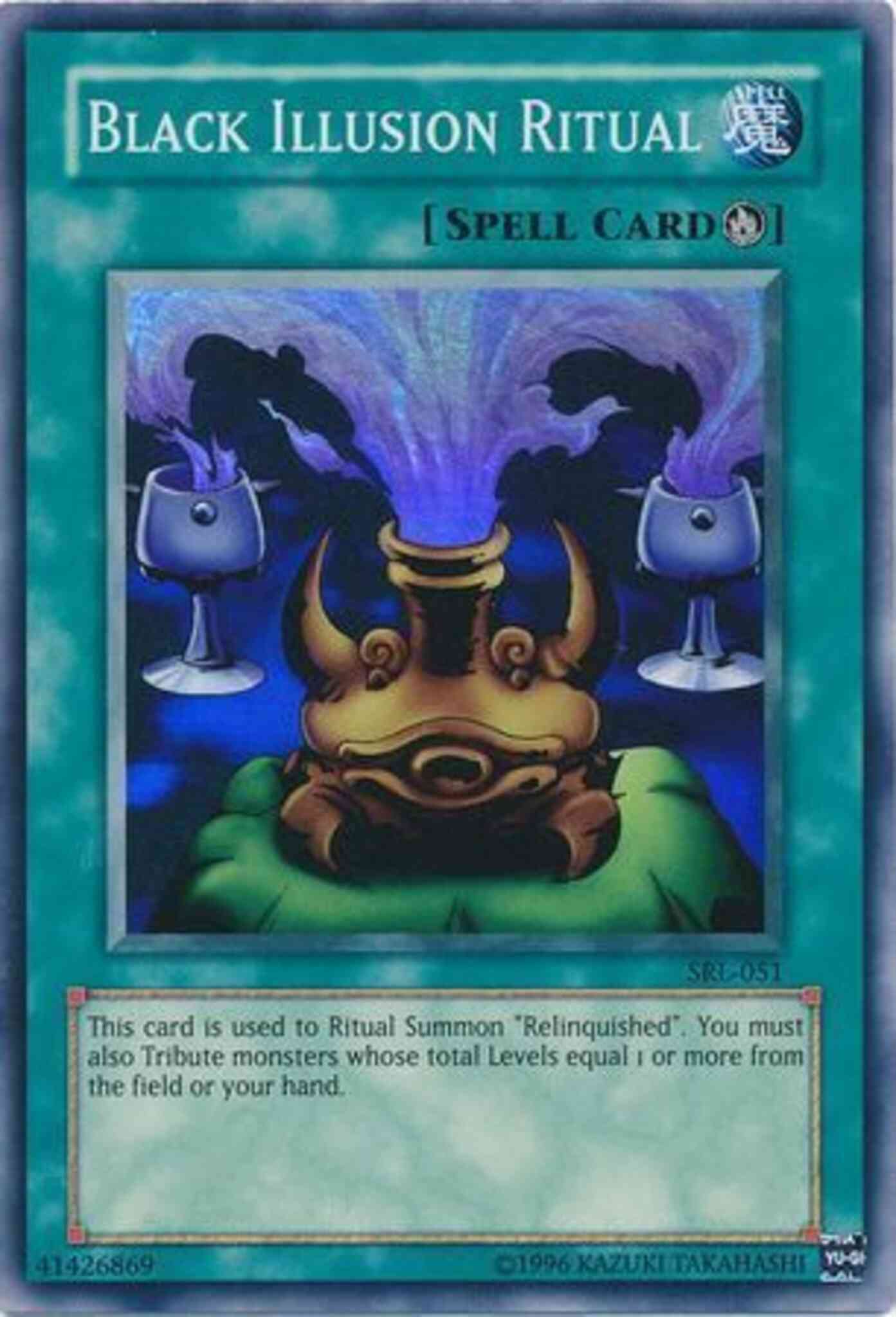 Yu-Gi-Oh! Black Illusion Ritual - SRL-051 - Super Rare - Unlimited