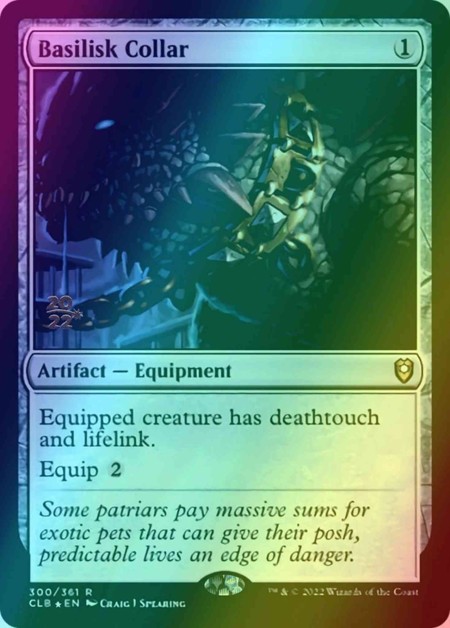 Basilisk collar 300s – Magic Basilisk Collar [300s] [Prerelease] [Commander Legends: Battle for Baldur's Gate: Promos] [Foil]