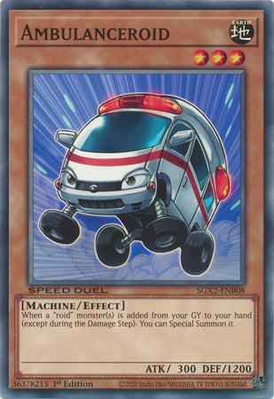 Yu-Gi-Oh! Ambulanceroid - SGX2-ENB08 - Common - 1st Edition