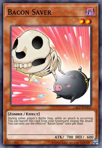 Yu-Gi-Oh! Bacon Saver - CBLZ-EN003 - Common - 1st Edition