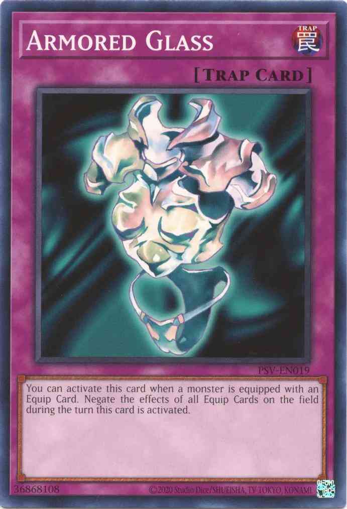 Yu-Gi-Oh! Armored Glass - 25th Anniversary - PSV-EN019 - Common - Unlimited