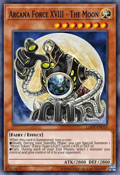 Yu-Gi-Oh! Arcana Force XVIII - The Moon - LODT-EN015 - Common - 1st Edition