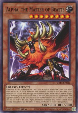 Alpha the master – Yu-Gi-Oh! Alpha, the Master of Beasts - SR14-EN022 - Common - 1st Edition