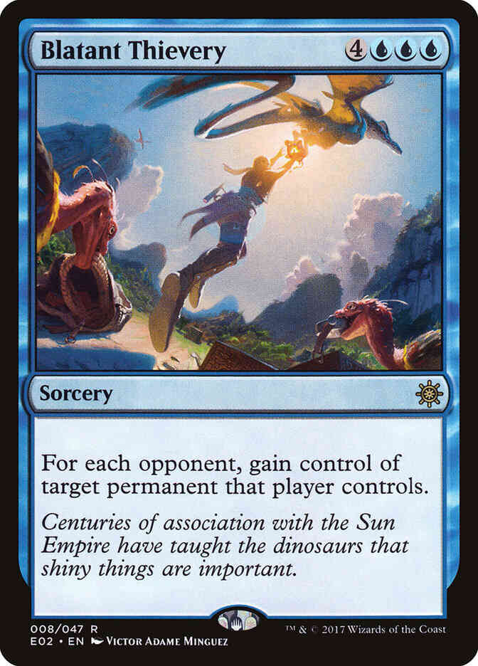 Blatant thievery 8 – Magic Blatant Thievery [8] [Explorers of Ixalan] [Non-Foil]