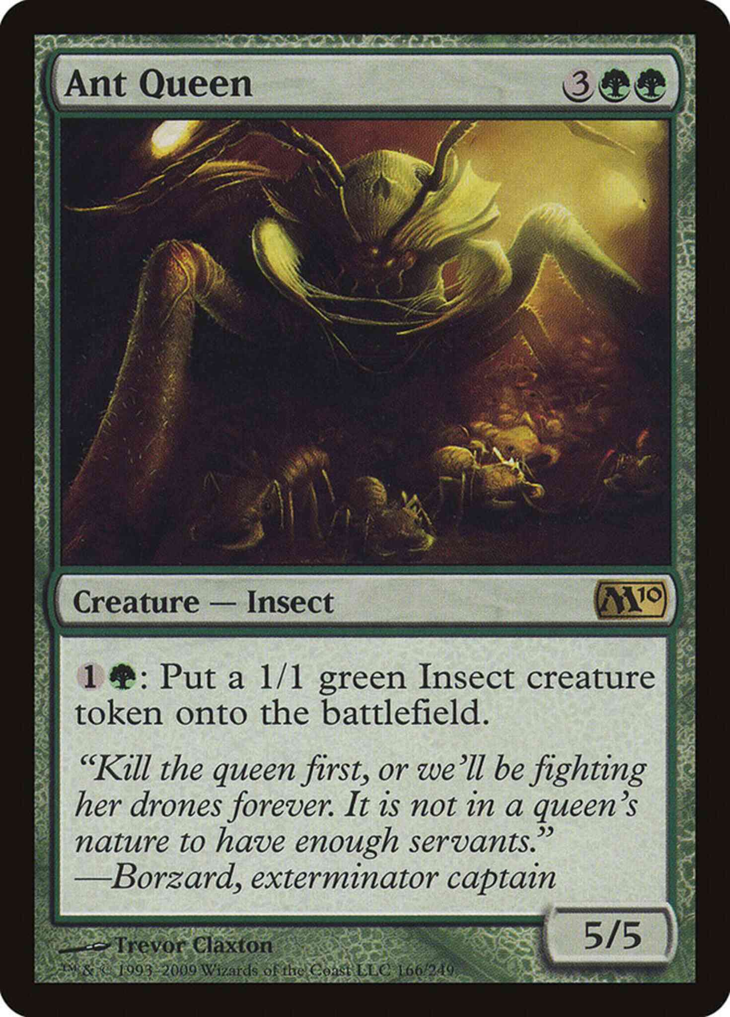 Queen 166 magic – Ant Queen [166] [Magic 2010] [Non-Foil]