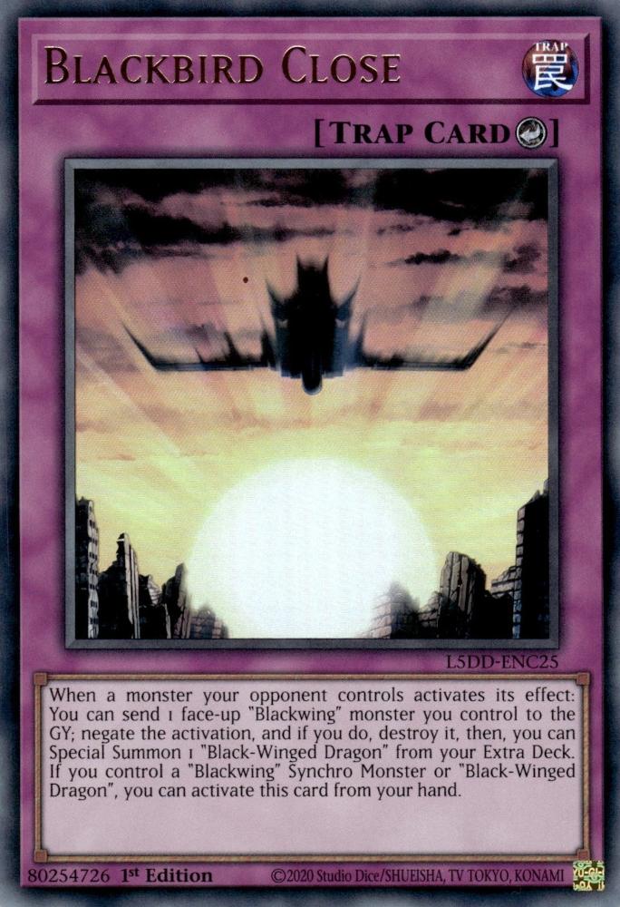 Yu-Gi-Oh! Blackbird Close - L5DD-ENC25 - Ultra Rare - 1st Edition