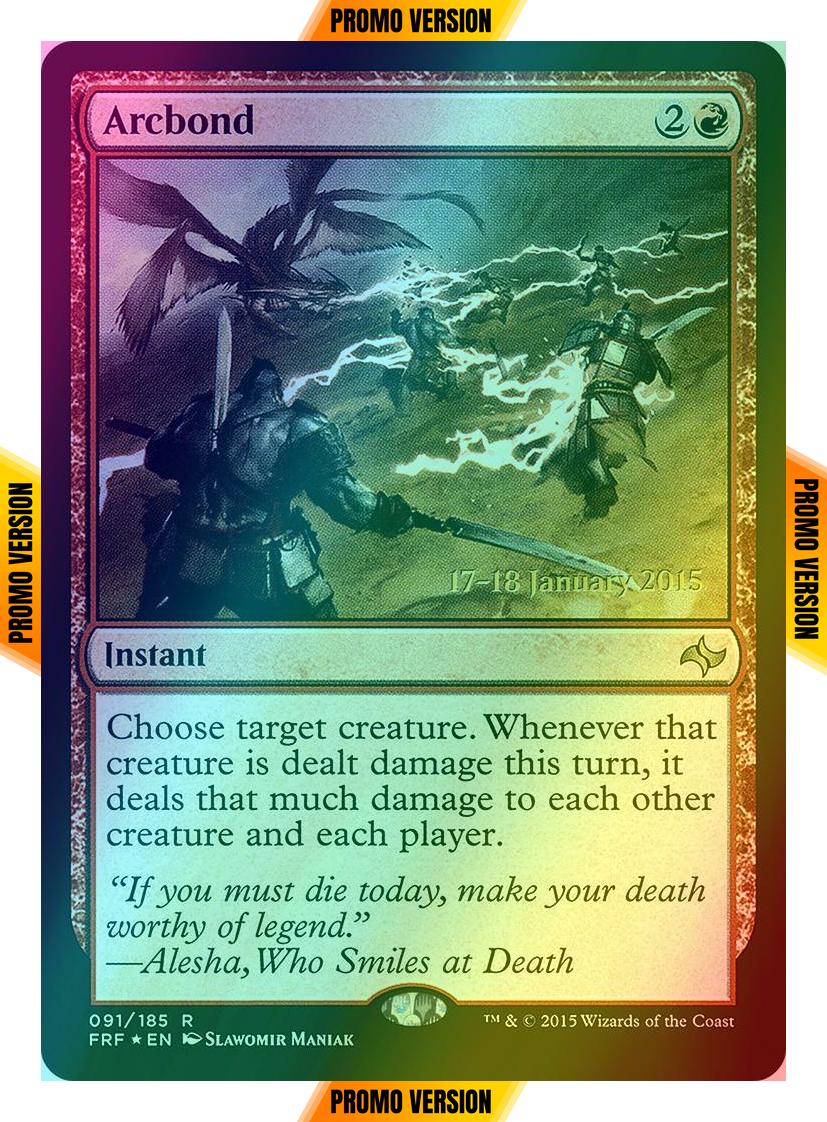 Arcbond 91s fate – Magic Arcbond [91s] [Fate Reforged Promos] [Foil]
