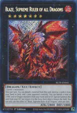 Blaze supreme ruler – Yu-Gi-Oh! Blaze, Supreme Ruler of all Dragons - BLTR-EN045 - Secret Rare - 1st Edition