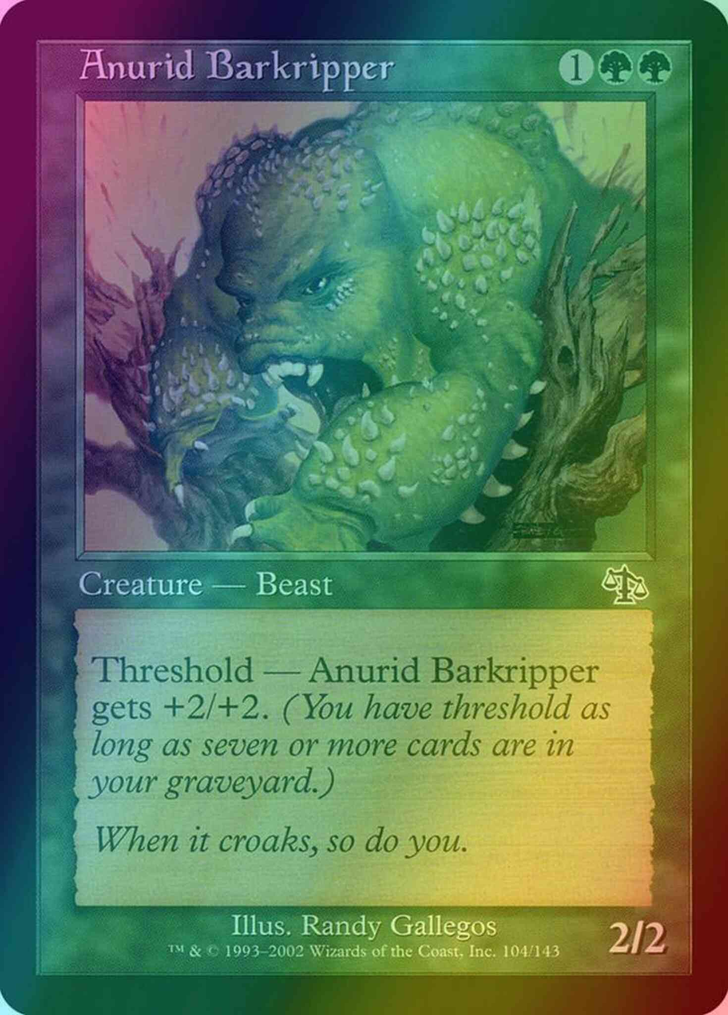 Anurid barkripper 104 – Magic Anurid Barkripper [104] [Judgment] [Foil]
