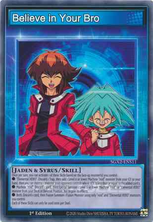 Yu-Gi-Oh! Believe in your Bro - SGX2-ENS11 - Common - 1st Edition