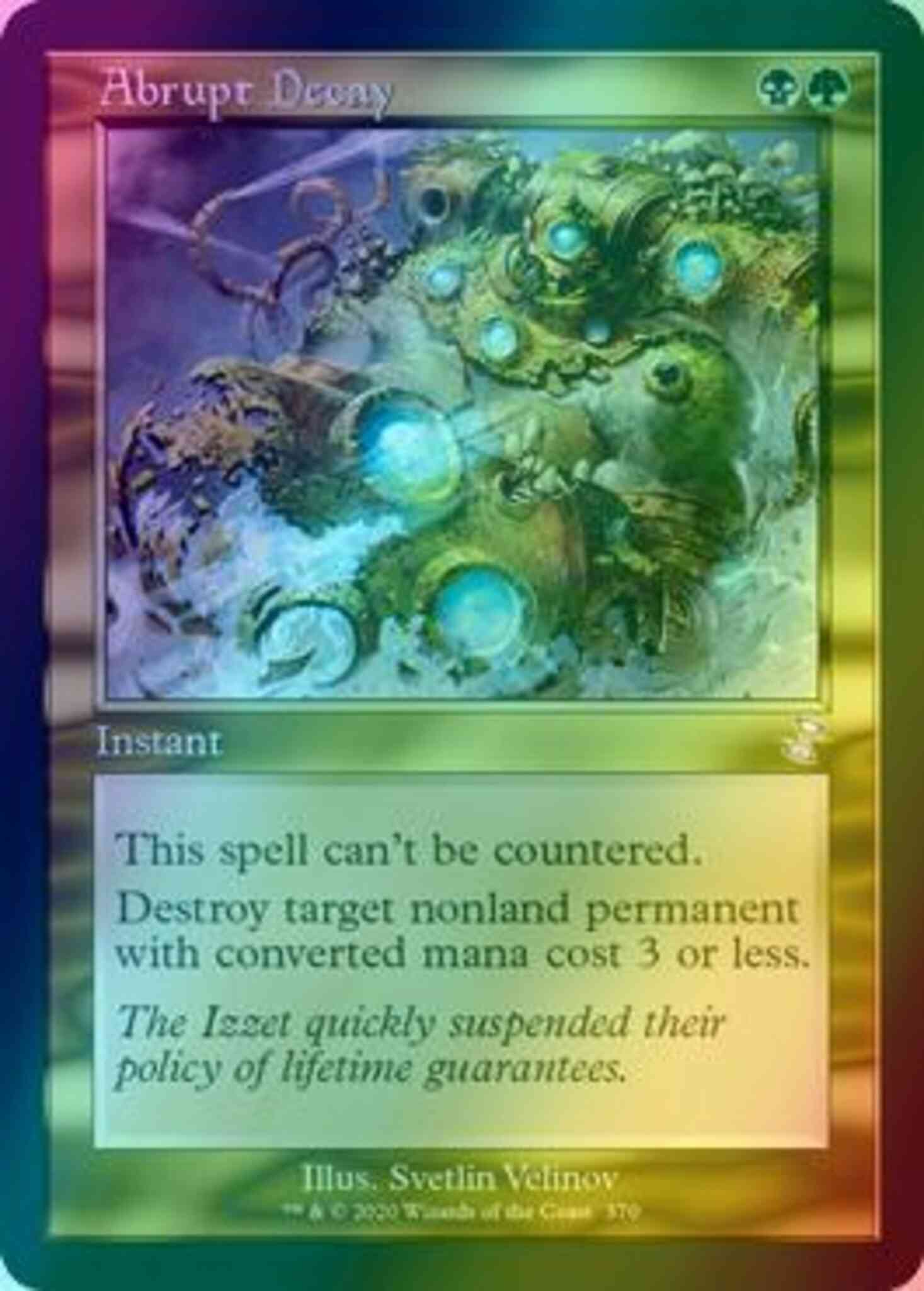 Abrupt decay 370 – Magic Abrupt Decay [370] [Time Spiral Remastered] [Foil]
