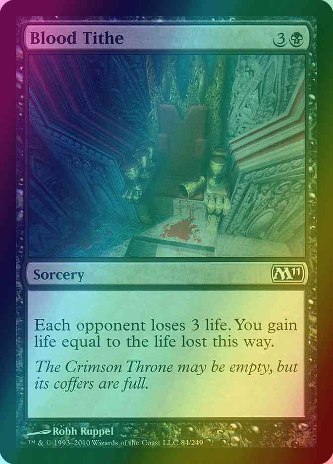 Tithe 84 magic – Blood Tithe [84] [Magic 2011] [Foil]