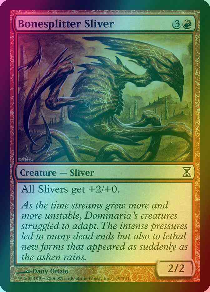 Bonesplitter sliver 149 – Magic Bonesplitter Sliver [149] [Time Spiral] [Foil]
