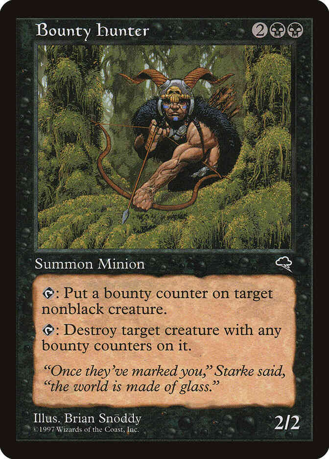 Bounty hunter 110 – Magic Bounty Hunter [110] [Tempest] [Non-Foil]