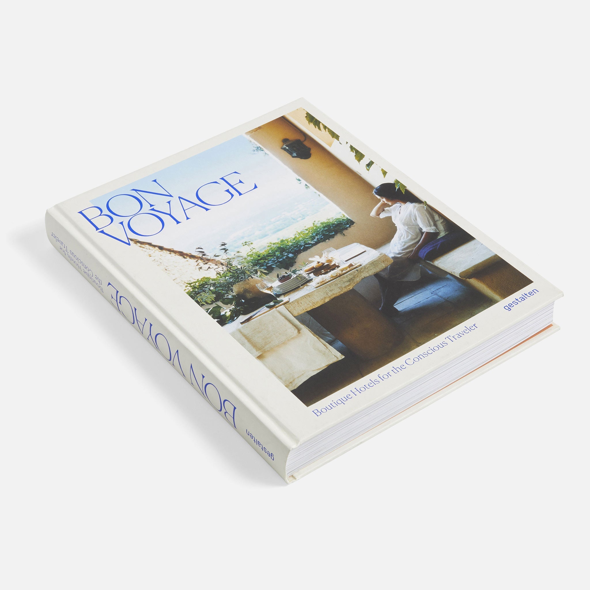 Gestalten Bon Voyage - Boutique Hotels for the Conscious Traveler