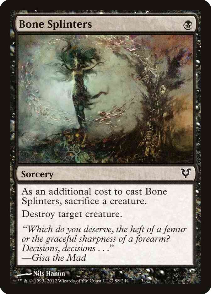 Bone splinters 88 – Magic Bone Splinters [88] [Avacyn Restored] [Non-Foil]
