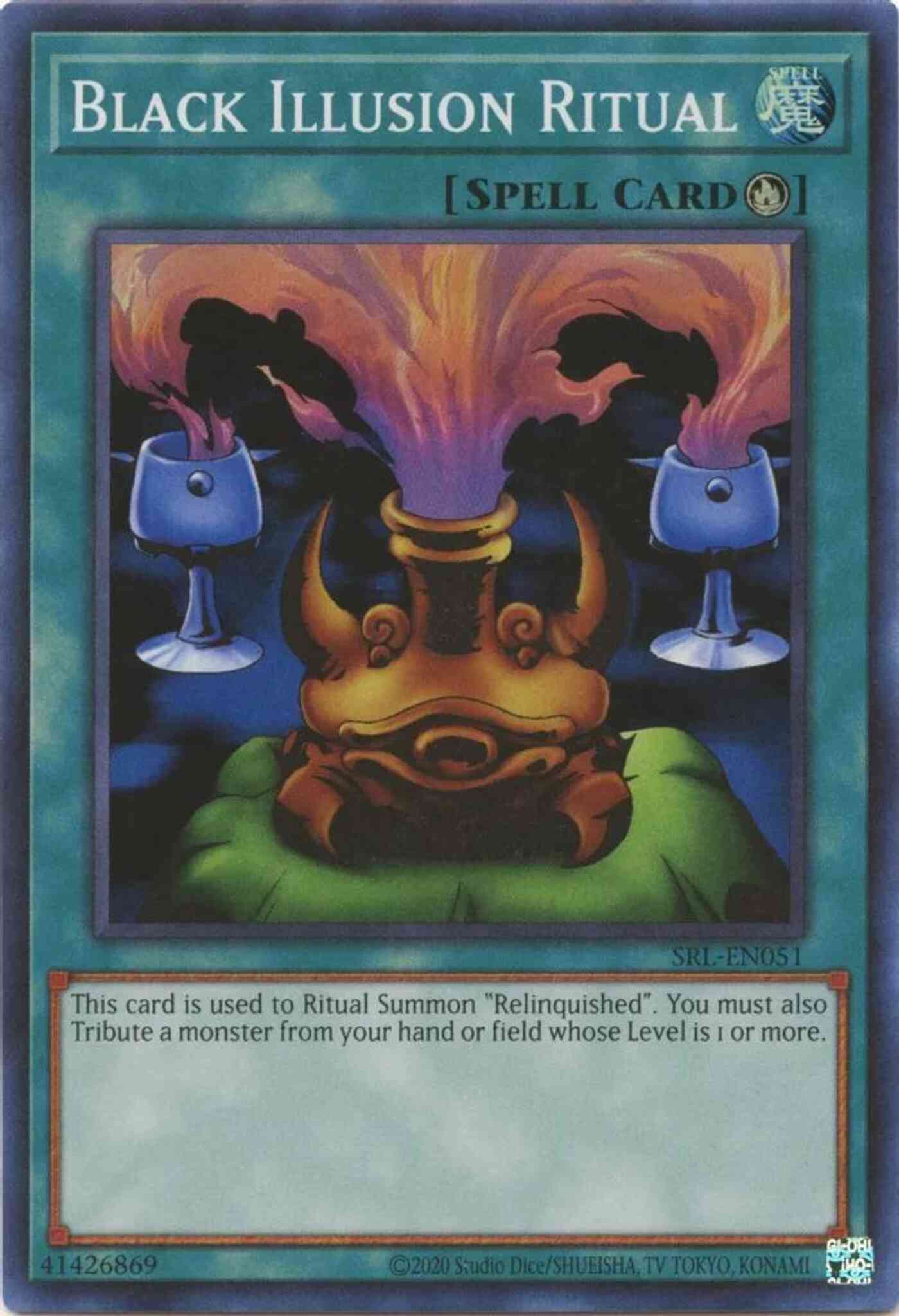 Yu-Gi-Oh! Black Illusion Ritual - 25th Anniversary - SRL-EN051 - Super Rare - Unlimited
