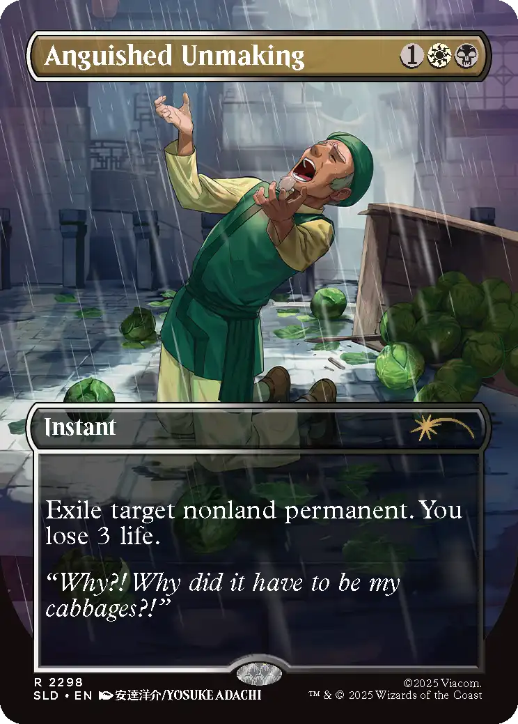 Anguished unmaking 2298 – Magic Anguished Unmaking [2298] [Borderless] [My cabbages!] [Secret Lair Drop] [Non-Foil]