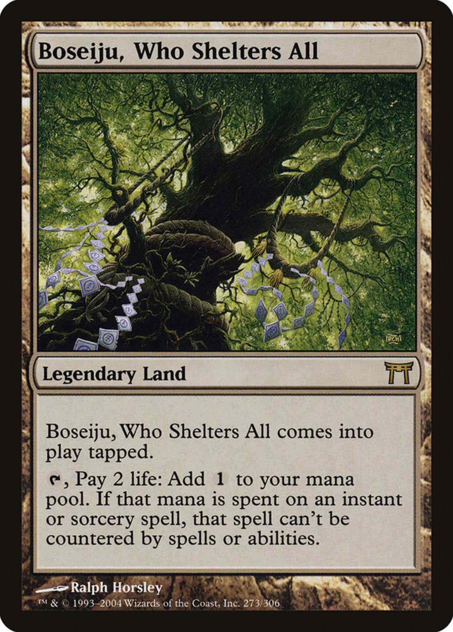 Boseiju who shelters – Magic Boseiju, Who Shelters All [273] [Champions of Kamigawa] [Non-Foil]