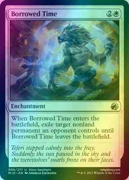 Borrowed time 6 – Magic Borrowed Time [6] [Innistrad: Midnight Hunt] [Foil]