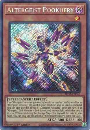 Yu-Gi-Oh! Altergeist Pookuery - BROL-EN046 - Secret Rare - 1st Edition