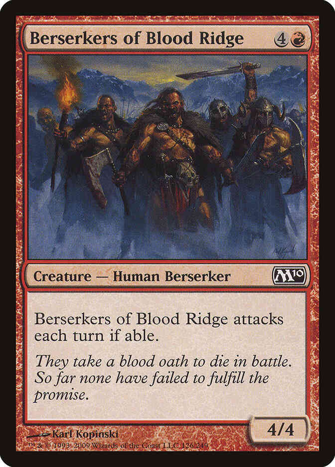 Ridge 126 magic – Berserkers of Blood Ridge [126] [Magic 2010] [Non-Foil]