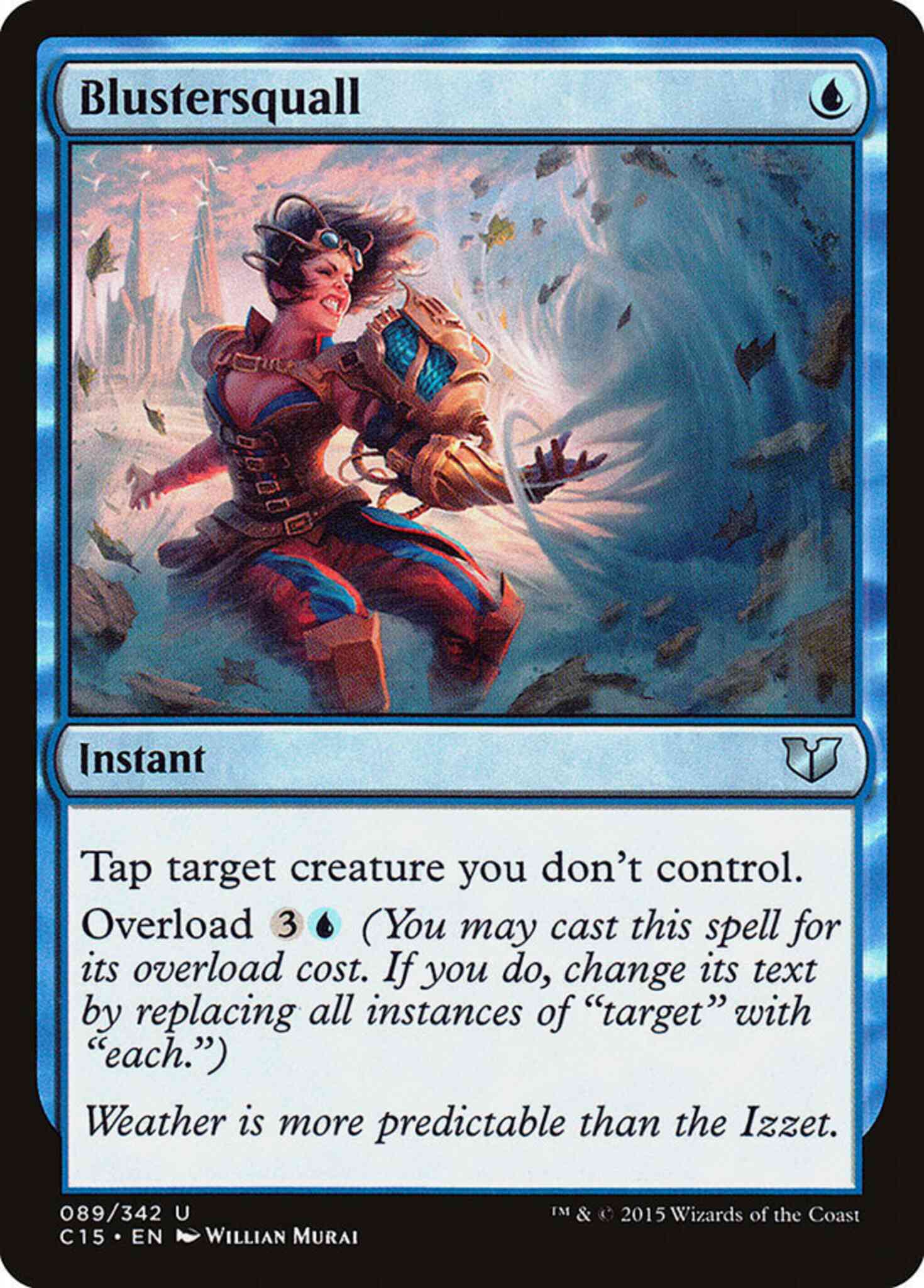 Blustersquall 89 commander – Magic Blustersquall [89] [Commander 2015] [Non-Foil]