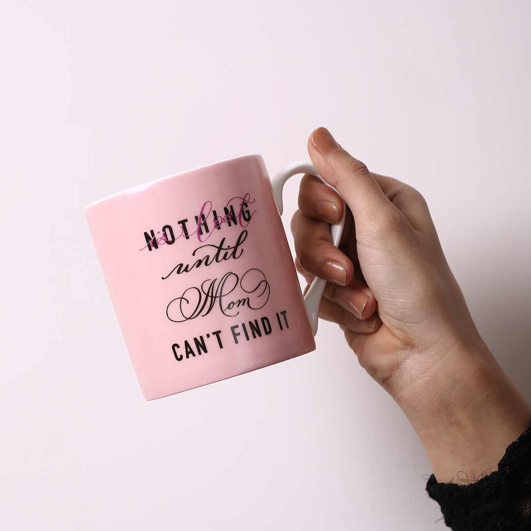 Wonderchef Sicilia Mug Nothing Is Lost Until Mom Can't Find It Mug 370 ml