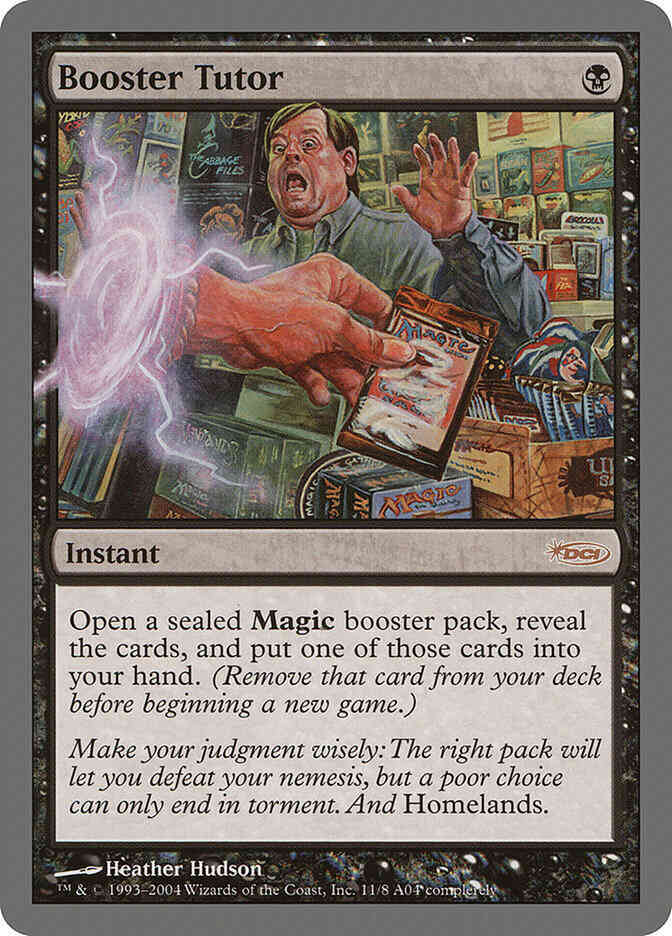 Booster tutor 11 – Magic Booster Tutor [11] [Arena League 2004] [Non-Foil]