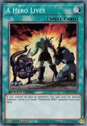 Yu-Gi-Oh! A Hero Lives - SGX2-ENA16 - Secret Rare - 1st Edition