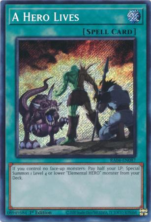 Yu-Gi-Oh! A Hero Lives - RA04-EN087 - Secret Rare - 1st Edition