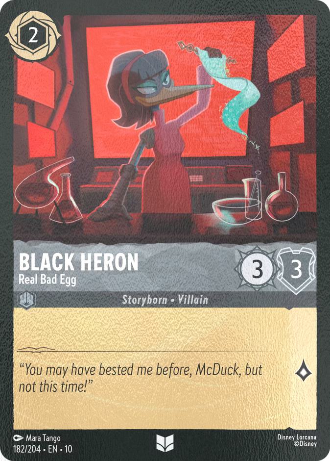 Lorcana Black Heron - Real Bad Egg - 182/204 [Whispers in the Well] [Cold Foil]