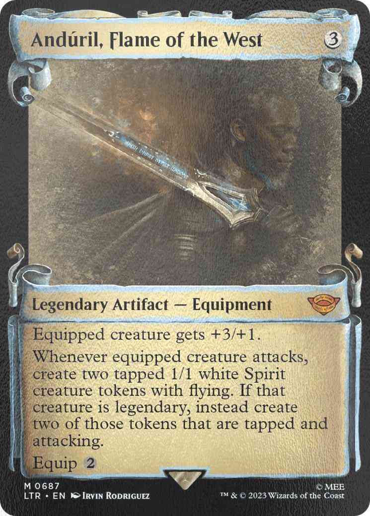 West 687 scrolls – Magic Andúril, Flame of the West [687] [Scrolls Showcase] [The Lord of the Rings: Tales of Middle-earth] [Silver Foil]
