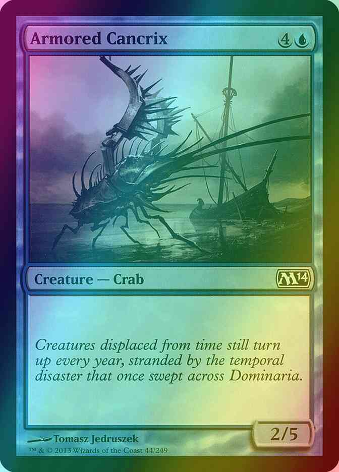 Cancrix 44 magic – Armored Cancrix [44] [Magic 2014] [Foil]