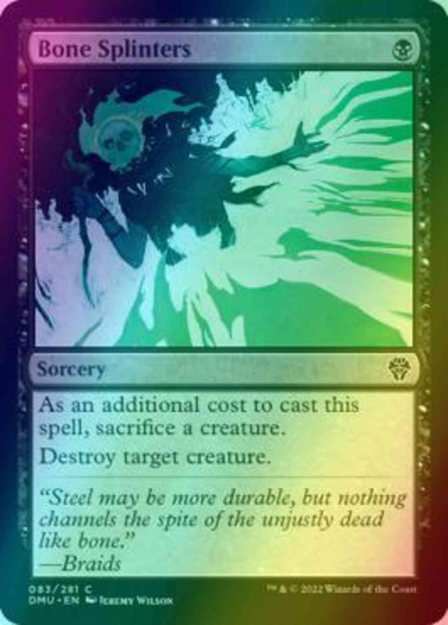 Bone splinters 83 – Magic Bone Splinters [83] [Dominaria United] [Foil]