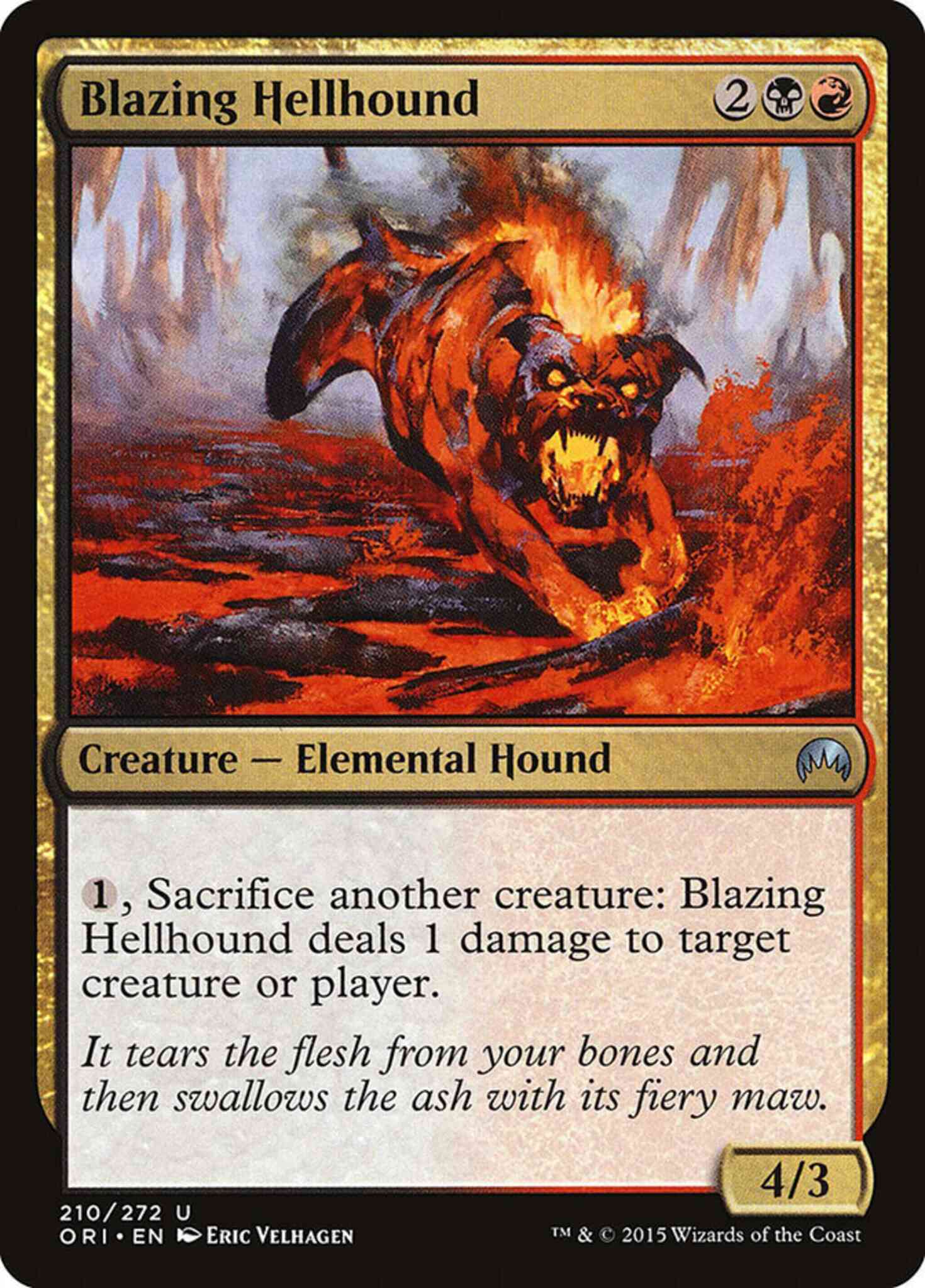 Hellhound 210 magic – Blazing Hellhound [210] [Magic Origins] [Non-Foil]