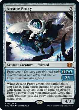 Arcane proxy 75 – Magic Arcane Proxy [75] [The Brothers' War] [Non-Foil]